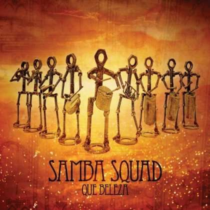 Cover for Samba Squad · Que Beleza (CD) (2013)