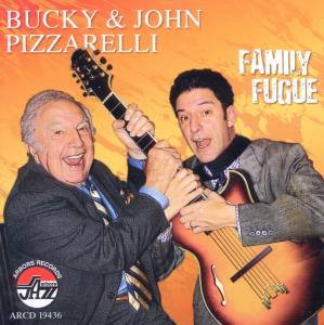 Cover for Bucky Pizzarelli · Bucky And John Pizzarelli - Family Fugue (CD) (2024)