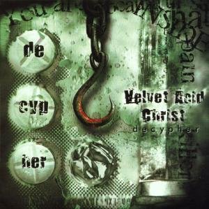 Cover for Velvet Acid Christ · Decypher (SCD) (2013)