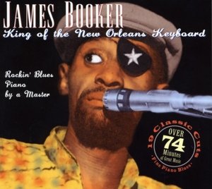 Cover for James Booker · King Of The New Orleans.. (CD) (2022)