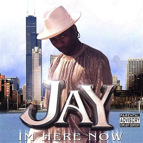 Cover for Jay · I'm Here Now (CD) (2002)
