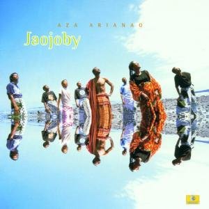Cover for Jaojoby · Aza Arianao (CD) (2005)