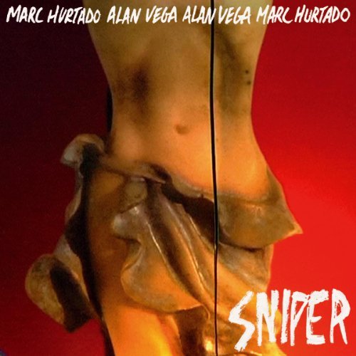 Sniper - Marc Hurtado & Alan Vega - Musik - SONDU - 0794881989621 - 16 november 2010
