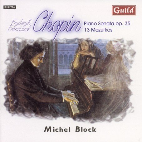 Chopin / Block · Michel Block Plays Chopin (CD) (2000)