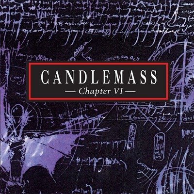 Cover for Candlemass · Chapter Vi (CD) [Reissue edition] (2023)