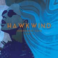 Cover for Hawkwind · Independent Days V1 &amp; V2 (LP) [Deluxe edition] (2015)