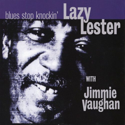 Cover for Lazy Lester · Blues Stop Knocking (CD) (2009)
