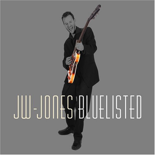 Cover for Jw -Blues Band- Jones · Bluelisted (CD) (2008)