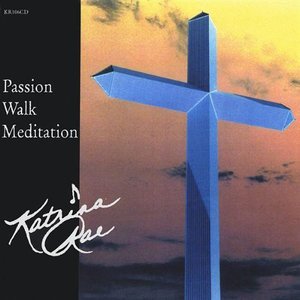 Passion Walk Meditation - Katrina Rae - Musik - Mizpah Records - 0821557010621 - 17. september 2002
