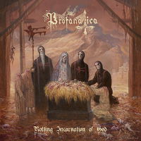 Rotting Incarnation of God - Profanatica - Música - SEASON OF MIST - 0822603990621 - 11 de outubro de 2019