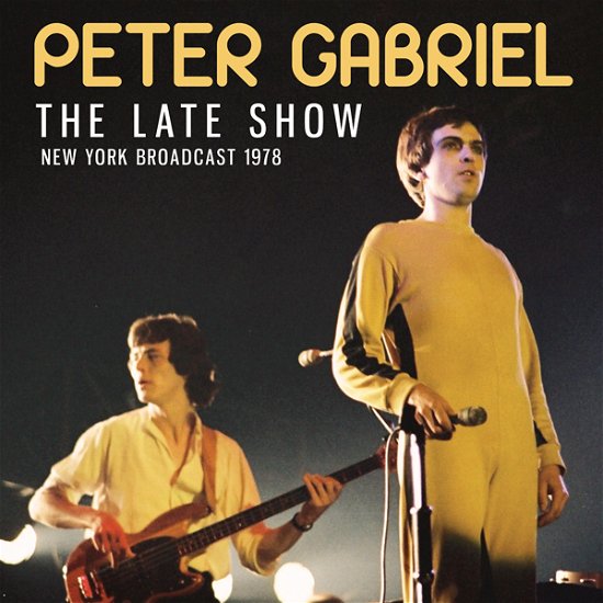 Late Show - Peter Gabriel - Music - Golden Rain - 0823564034621 - June 11, 2021