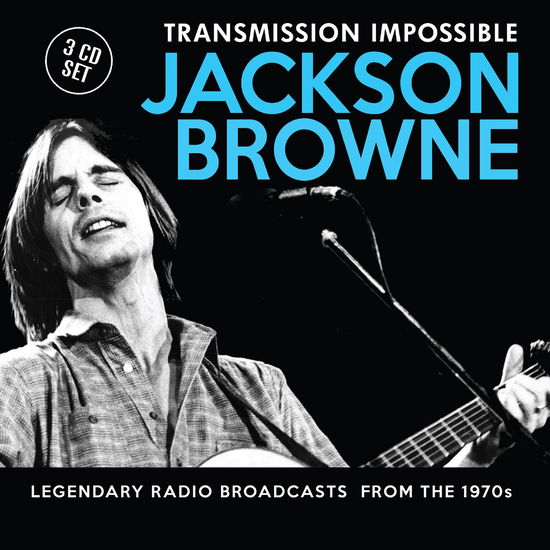 Transmission Impossible - Jackson Browne - Musiikki - EAT TO THE BEAT - 0823564670621 - perjantai 15. tammikuuta 2016