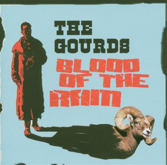 Cover for Gourds · Blood On The Ram (CD) (2005)