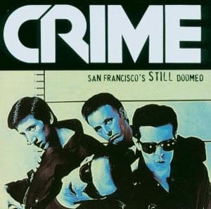 Cover for Crime · San Franciscos Doomed (CD) [Bonus Tracks edition] (2009)