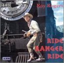 Cover for Roy Rogers · Ride Ranger Ride (CD) (2002)