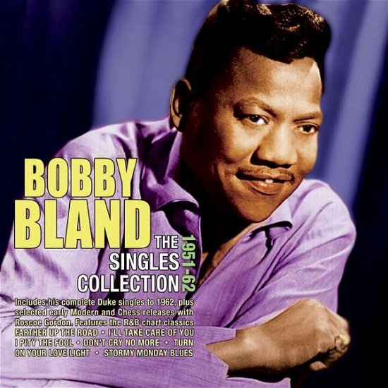 The Singles Collection 1951-62 - Bobby Bland - Musikk - ACROBAT - 0824046317621 - 9. september 2016
