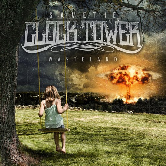 Save the Clock Tower · Wasteland (CD) (2014)