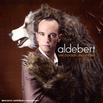 Cover for Aldebert · Paradis Disponibles (CD) (2006)