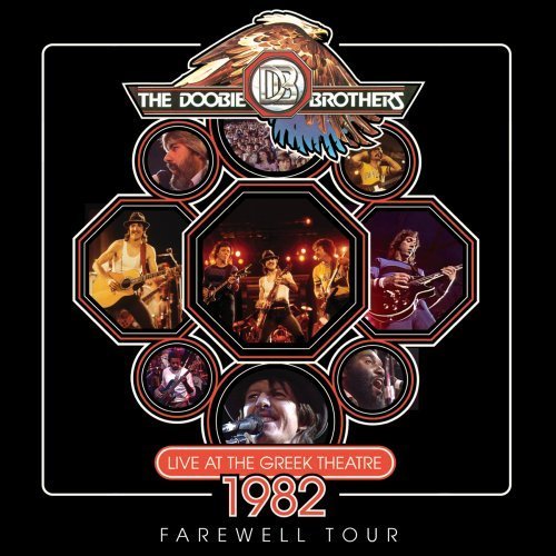 Cover for Doobie Brothers · Doobie Brothers-live at the Greek Theatre 1982 (CD) (2011)