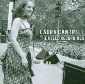 Cover for Laura Cantrell · Hello Recordings (CD) (2007)