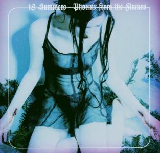 Eighteen Summers · Phoenix from the Flames (CD) (2003)