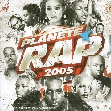 Cover for Planete Rap 2005 · Volume 3 - The Pussycat Dolls &amp; Busta Rhymes - Rohff - 113 - La Fouine &amp; Jimmy Sissoko (CD)