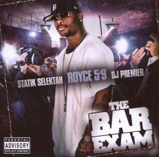 Bar Exam - Royce Da 5'9 - Music - TRAFFIC ENTERTAINMENT GROUP - 0829357243621 - June 5, 2007