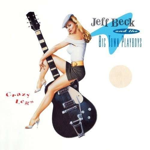 Cover for Jeff Beck · Crazy Legs (CD) [Limited, Remastered edition] (2012)