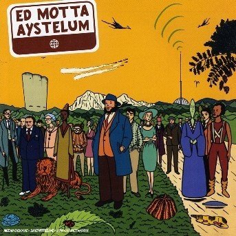 Aystelum (Brazil) - Ed Motta - Musikk - BELEZ - 0873200005621 - 5. juni 2006