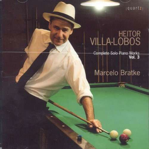 Complete Solo Piano Works 3 - Villa-lobos / Bratke,marcelo - Música - QRT4 - 0880040209621 - 10 de septiembre de 2013