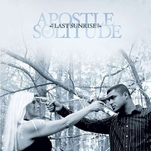 Cover for Apostle of Solitude · Last Sunrise (CD) (2010)