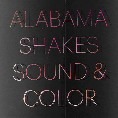 Cover for Alabama Shakes · Sound and Color (CD) [Deluxe edition] (2021)
