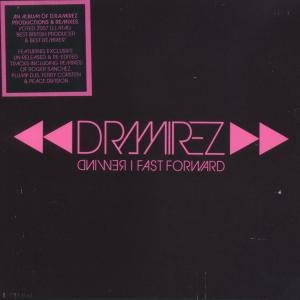 D. Ramirez · Fast Forward (CD) (2011)
