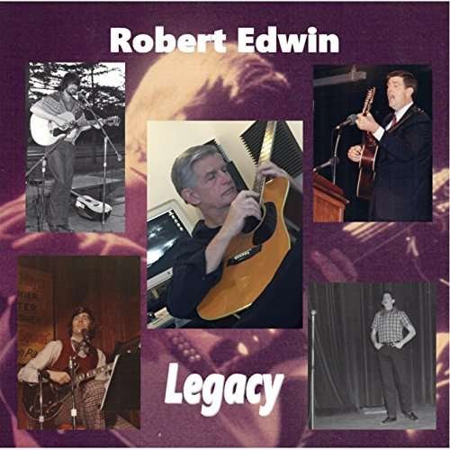 Cover for Robert Edwin · Legacy (CD) (2016)