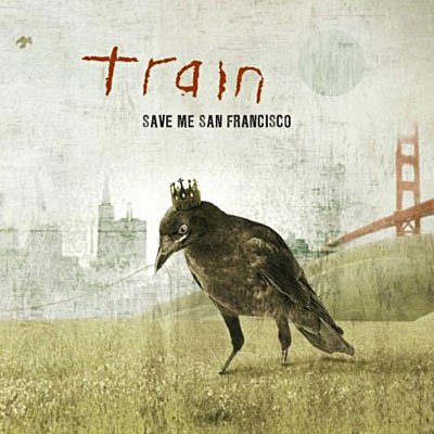 Cover for Train · Save Me San Francisco (CD) (2009)