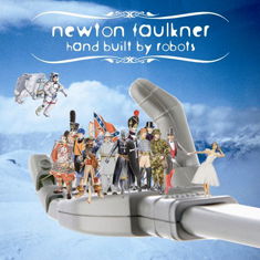 Newton Faulkner · Hand Built by Robots (CD) (2007)