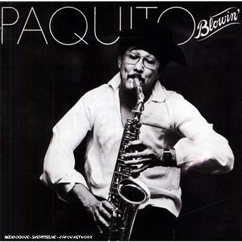 Cover for Paquito D'rivera · Blowin' (CD) (2007)