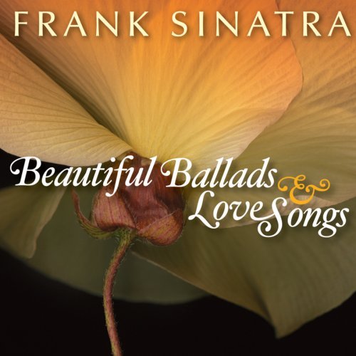 Cover for Frank Sinatra · Beautiful Ballads &amp; Love Songs (CD) (2008)