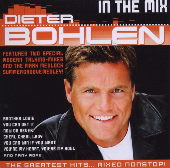 Bohlen, Dieter - In The Mix - Dieter Bohlen - Musik - Ariola Express - 0886973967621 - 7. november 2008