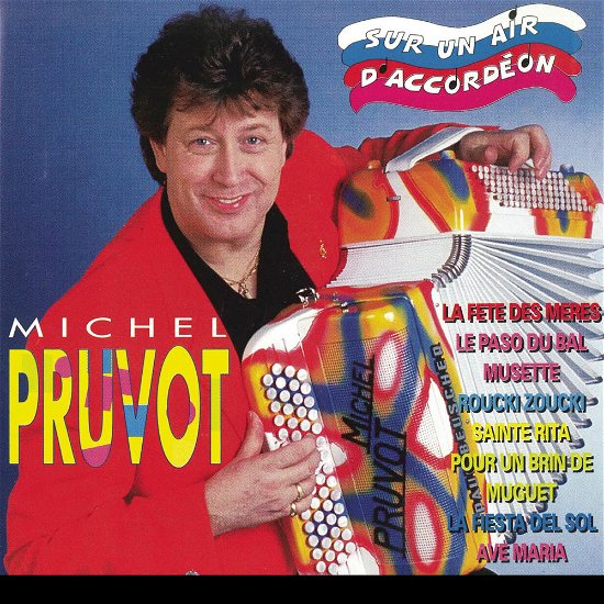 Cover for Michel Pruvot · Sur Un Air D''Accordeon (CD)