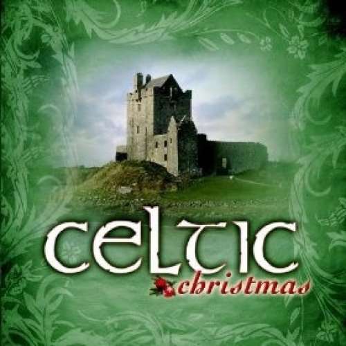 Celtic Christmas a - Celtic Christmas a - Muziek - NO INFO - 0886975992621 - 17 november 2009