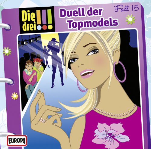 015/duell Der Topmodels - Die Drei !!! - Muzyka - EUROPA FM - 0886977831621 - 19 sierpnia 2011