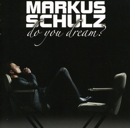 Cover for Markus Schulz · Do You Dream ? (CD) (2015)
