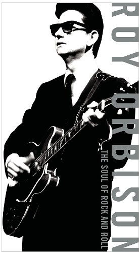 Soul Of Rock And Roll - Roy Orbison - Musiikki - SONY MUSIC ENTERTAINMENT - 0886978214621 - maanantai 8. marraskuuta 2010