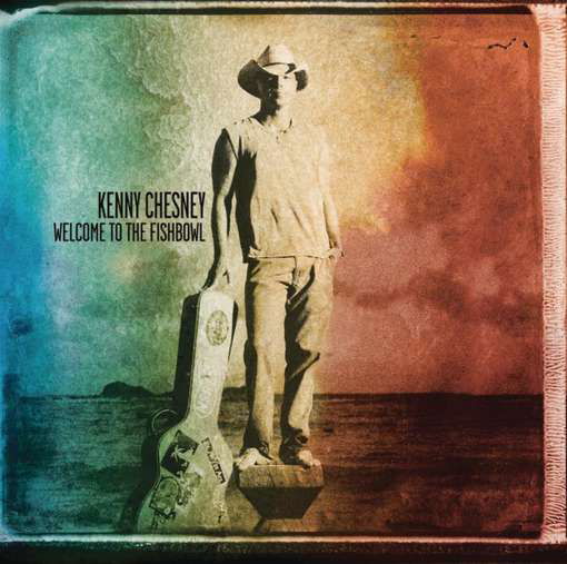 Cover for Kenny Chesney · Welcome to the Fishbowl (CD) (2021)