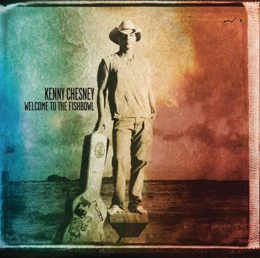 Cover for Kenny Chesney · Welcome To The Fishbowl (CD) (2021)