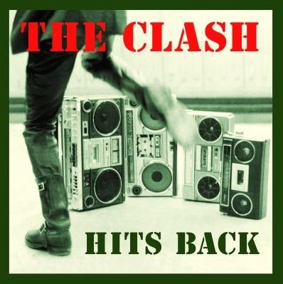Cover for The Clash · The Clash Hits Back (CD) (2013)