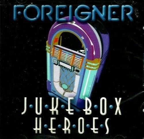 Cover for Foreigner · Juke Box Heroes (CD) (2016)