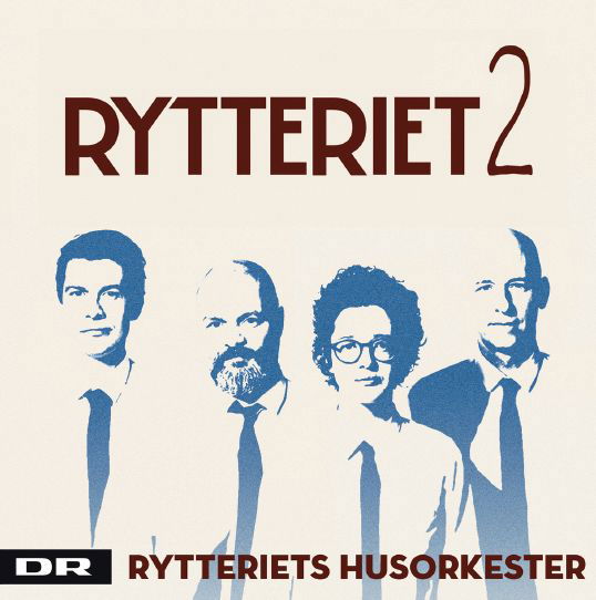 Rytteriet 2 - Rytteriets Husorkester - Musik - Sony Owned - 0888430655621 - 1. april 2014