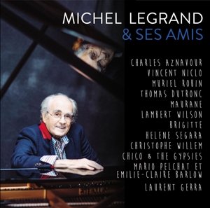 Cover for Michel Legrand · Michel Legrand &amp; Friends (CD) (2015)